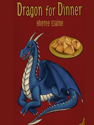 cover image of Dragon for Dinner